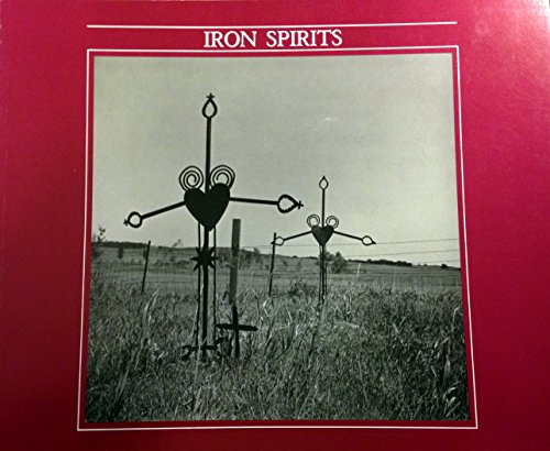 Iron Spirits: Germans from Russia Iron Crosses in North Dakota