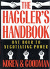 The Hagglers Handbook: One Hour to Negotiating Power Koren, Leonard and Goodman, Peter