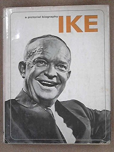 Ike: A Pictorial Biography used book depot