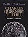 The Rich Cut Glass of Charles Guernsey Tuthill [Hardcover] Crofford, Maurice