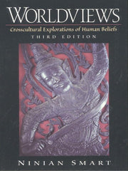 Worldviews: Crosscultural Explorations of Human Beliefs used book depot