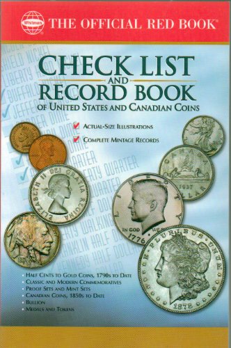 The Official Red Book Check List and Record Book of United States and Canadian Coins