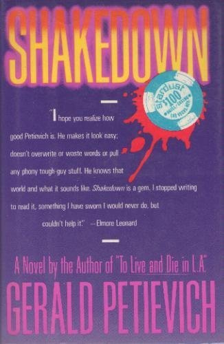 Shakedown: A Novel