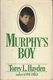 Murphy's Boy by Torey L. Hayden (January 19,1983) used book depot