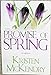 Promise of Spring [Paperback] Kristen McKendry