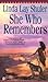 She Who Remembers Shuler, Linda Lay