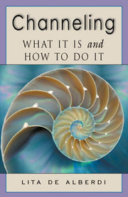 Channeling: What It Is and How to Do It used book depot