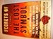 Secrets of The Lost Symbol: The Unauthorized Guide to the Mysteries Behind The Da Vinci Code Sequel