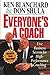 Everyones a Coach: Five Business Secrets for HighPerformance Coaching [Paperback] Blanchard, Ken and Shula, Don