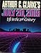 Arthur C. Clarke's July 20, 2019: Life in the 21st Century