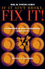 If It Aint Broke, FIX IT Lessons in Shotgunning and Life [Hardcover] Gil Ash; Vicki Ash and Ty Adams