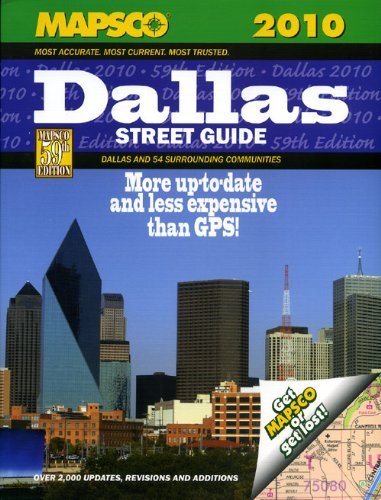 Mapsco 2010 Dallas Street Guide & Directory (MAPSCO STREET GUIDE AND DIRECTORY : DALLAS)