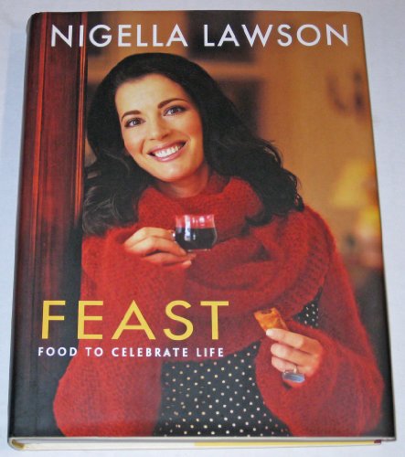 Feast: Food to Celebrate Life (Appearance may vary)