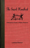 The Snark Handbook: A Reference Guide to Verbal Sparring Snark Series [Paperback] Dorfman, Lawrence