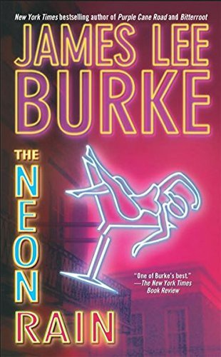 The Neon Rain (A Dave Robicheaux Novel) by James Lee Burke(1992-02-01) used book depot