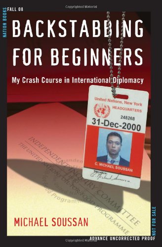 Backstabbing for Beginners: A Crash Course in International Diplomacy used book depot
