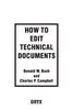 How to Edit Technical Documents: [Paperback] Bush, Donald W