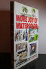 More Joy of Watercolor: Continuing Lessons in Color, Design, and Picture-Making for the Intermediate and Advanced Artist