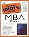 The Complete Idiot's Guide to MBA Basics