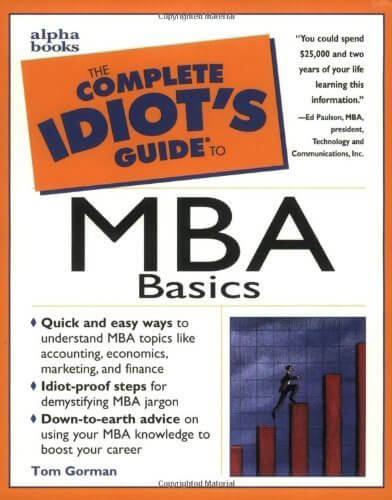 The Complete Idiot's Guide to MBA Basics used book depot
