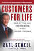 Customers for Life: How to Turn That OneTime Buyer Into a Lifetime Customer [Paperback] Sewell, Carl and Brown, Paul B