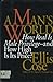 A Mans World: How Real Is Male Privilege  And How High Is Its Price? Ellis Cose