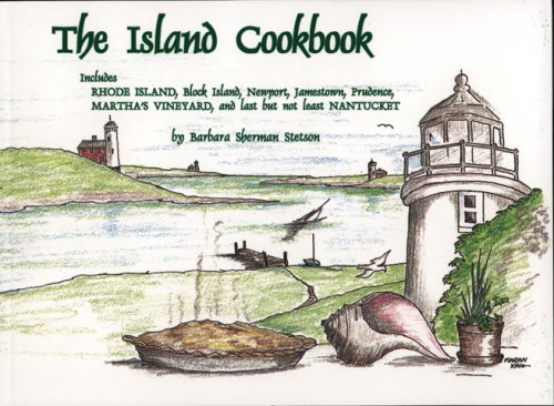 The Island Cookbook Barbara Sherman Stetson