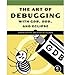 The Art of Debugging with GDB, DDD,  Eclipse Paperback  Common [Paperback] Norman Matloff