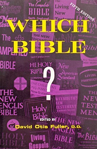 Which Bible? [Paperback] David O Fuller