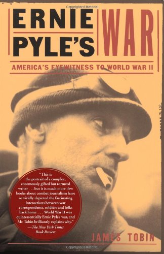 Ernie Pyle's War; America's Eyewitness to World War II used book depot