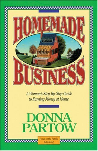 Homemade Business ~ A Woman's Step-By-Step Guide to Earning Money at Home used book depot