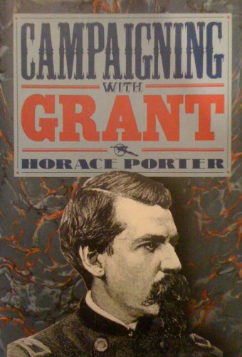 Campaigning With Grant (Civil War Library)