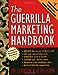 The Guerrilla Marketing Handbook Levinson, Jay Conrad and Godin, Seth