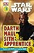 DK Readers L4: Star Wars: Darth Maul, Sith Apprentice: Meet the Siths Greatest Warrior DK Readers Level 4 Casey, Jo and Saunders, Catherine