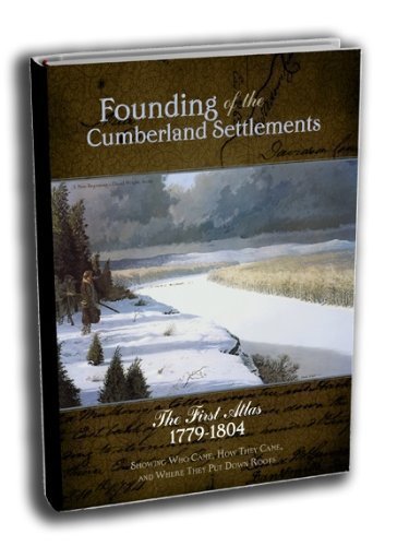 Founding of the Cumberland Settlements (Volume 1) used book depot