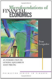 Microfoundations of Financial Economics: An Introduction to General Equilibrium Asset Pricing (Princeton Series in Finance) used book depot