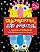 Glad Monster, Sad Monster [Hardcover] Ed Emberley and Anne Miranda