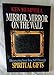 Mirror, Mirror on the Wall : Discovering Your True Self Through Spiritual Gifts Hemphill, Ken