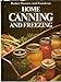 Better Homes and Gardens Home Canning and Freezing Better Homes and Gardens Books Don, Editor Dooley