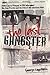 The Last Gangster: From Cop to Wiseguy to FBI Informant: Big Ron Previte and the Fall of the American Mob