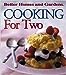 Cooking for Two Better Homes  Gardens Better Homes and Gardens Books and Miller, Jan