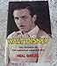Walt Disney: The Triumph of the American Imagination