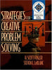 Strategies for Creative Problem Solving Fogler, H Scott and Leblanc, Steven E