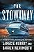 The Stowaway: A Novel [Hardcover] Murray, James S and Wearmouth, Darren