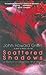 Scattered Shadows: A Memoir of Blindness and Vision [Paperback] Griffin, John Howard