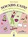 Sounds Easy Phonics, Spelling, and Pronunciation Practice Bassano, Sharron; Cross, Jamie and Panganiban, Karyn