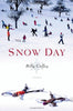 Snow Day: A Novel Coffey, Billy