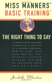 Miss Manners' Basic Training: The Right Thing to Say used book depot