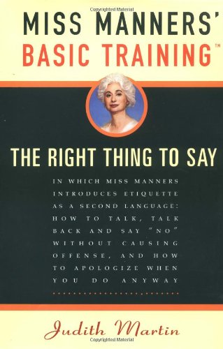 Miss Manners' Basic Training: The Right Thing to Say used book depot