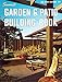 Sunset Garden & Patio Building Book